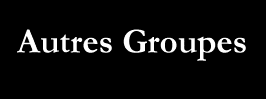 AUTRES GROUPES