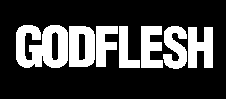 GODFLESH