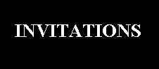 INVITATIONS