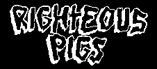 RIGHTEOUS PIGS
