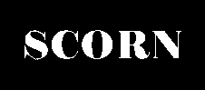 SCORN