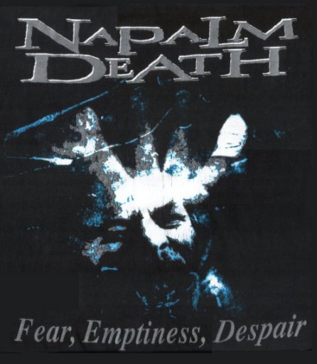 FEAR, EMPTINESS, DESPAIR...